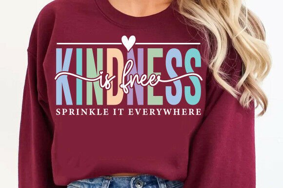 Kindness is Free SVG, Inspirational Quot: A Designer's Review